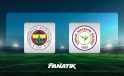 CANLI |Fenerbahçe-Çaykur Rizespor maçı ne zaman, hangi kanalda, saat kaçta? (Muhtemel 11’ler)